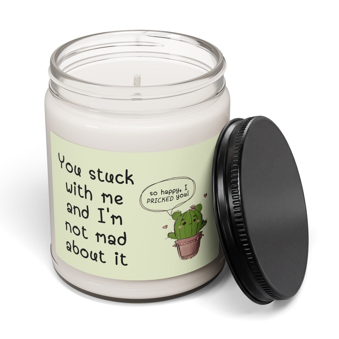 "You Stuck With Me" Funny Cactus Soy Candle | Couples & Best Friend Gift — 9oz (9 Scents)