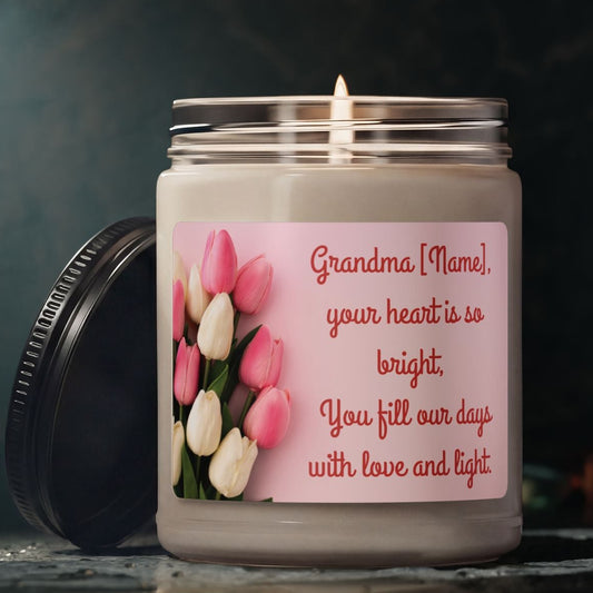 Grandma Candle — ‘Your heart is so bright’ Scented Soy Candle, 9oz (Mother’s Day Gift)